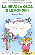 La nuvola Olga e le rondini. Ediz. illustrata