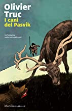 I cani di Pasvik. Un'indagine nella terra dei sami