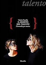 Il segreto del talento. Commedia per musica