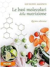 Le basi molecolari della nutrizione