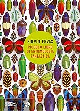 Piccolo libro di entomologia fantastica