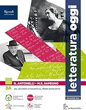 Letteratura oggi. Per le Scuole superiori. Con e-book. Con espansione online (Vol. 3A-3B)