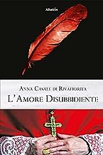 L'amore disubbidiente