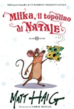 Miika, il topolino di Natale. Ediz. illustrata