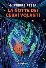 La notte dei cervi volanti