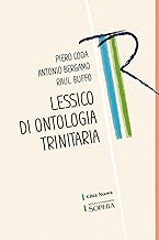 Lessico di ontologia trinitaria. Ediz. ridotta