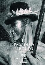 Il paradiso perduto di John Milton