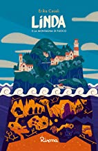 Linda e la montagna di fuoco