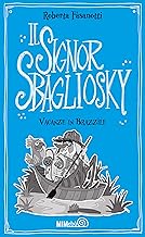 Vacanze in Brazzile. Il signor Sbagliosky