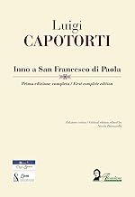 Inno a San Francesco di Paola. Prima edizione completa-First complete edition. Ediz. critica