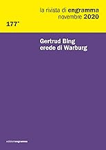 Gertrud Bing erede di Warburg: La Rivista di Engramma 177*, novembre 2020
