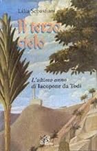 Il terzo cielo. L'ultimo anno di Jacopone da Todi (1306) (Libroteca/Paoline)