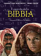 Il mondo della Bibbia (Immagini e parole)