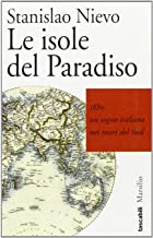 Le isole del paradiso (I tascabili Marsilio)