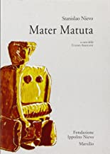 Mater Matuta. Rievocazione storica della madre mediterranea (Fondazione Ippolito Nievo)