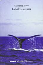 La balena azzurra (I tascabili Marsilio)