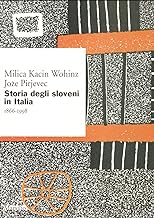 Storia degli sloveni in Italia (1866-1998) (Ricerche)