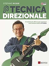 Tecnica direzionale. Il metodo più efficace per spostarsi sulla tastiera della chitarra. Con video online