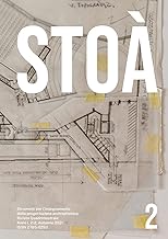 Stoà. Strumenti per l'insegnamento della progettazione architettonica. Ediz. italiana e inglese. Disegni (2021) (Vol. 2)