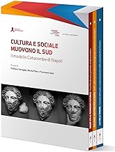 Cultura e Sociale muovono il Sud. Il modello Catacombe di Napoli