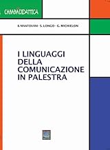 I linguaggi della comunicazione in palestra