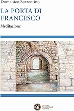 La porta di Francesco. Meditazione