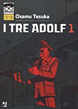 I tre Adolf: 1