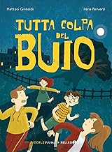 Tutta colpa del buio