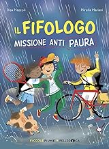 Il fifologo. Missione anti paura