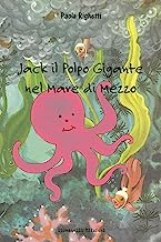 Jack il polpo gigante del Mare di mezzo