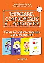 Imparare confrontare sorridere: Il pic nic. Imparare confrontare sorridere-Milo va al circo. Imparare confrontare sorridere-La mela. Imparare ... ci sta? Imparare confrontare sorridere