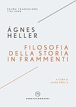 Una filosofia della storia in frammenti