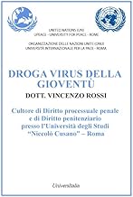 Droga virus della gioventù