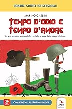 Tempo d'odio e tempo d'amore