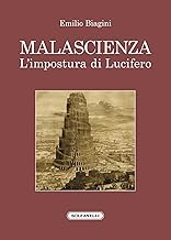 Malascienza. L'impostura di Lucifero