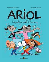 I topini dell'opera. Ariol (Vol. 10)