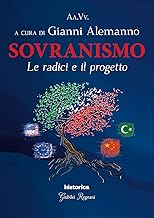 Sovranismo. Le radici e il progetto