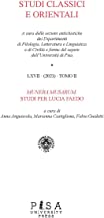 Studi classi orientali. Munera musarum. Studi per Lucia Faedo (2021) (Vol. 67/2)