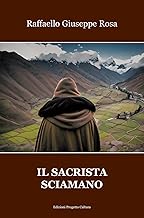 Il sacrista sciamano