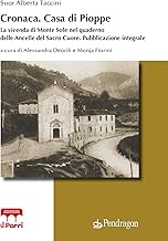 Cronaca. Casa di Pioppe. La vicenda di Monte Sole nel quaderno delle Ancelle del Sacro Cuore