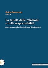 La scuola delle relazioni e della responsabilità