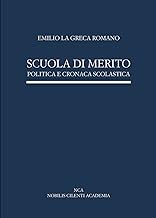 Scuola di merito. Politica e cronaca scolastica