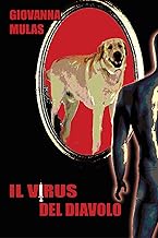 Il virus del diavolo. Ediz. integrale