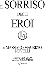 Il sorriso degli eroi