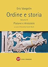 Ordine e storia. Platone e Aristotele (Vol. 3)