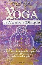 Yoga da maestro a discepolo (Pratica)