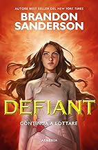 Defiant. Ediz. italiana