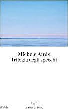 Trilogia degli specchi