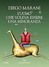 L'uomo che voleva essere una minoranza