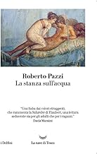 La stanza sull'acqua